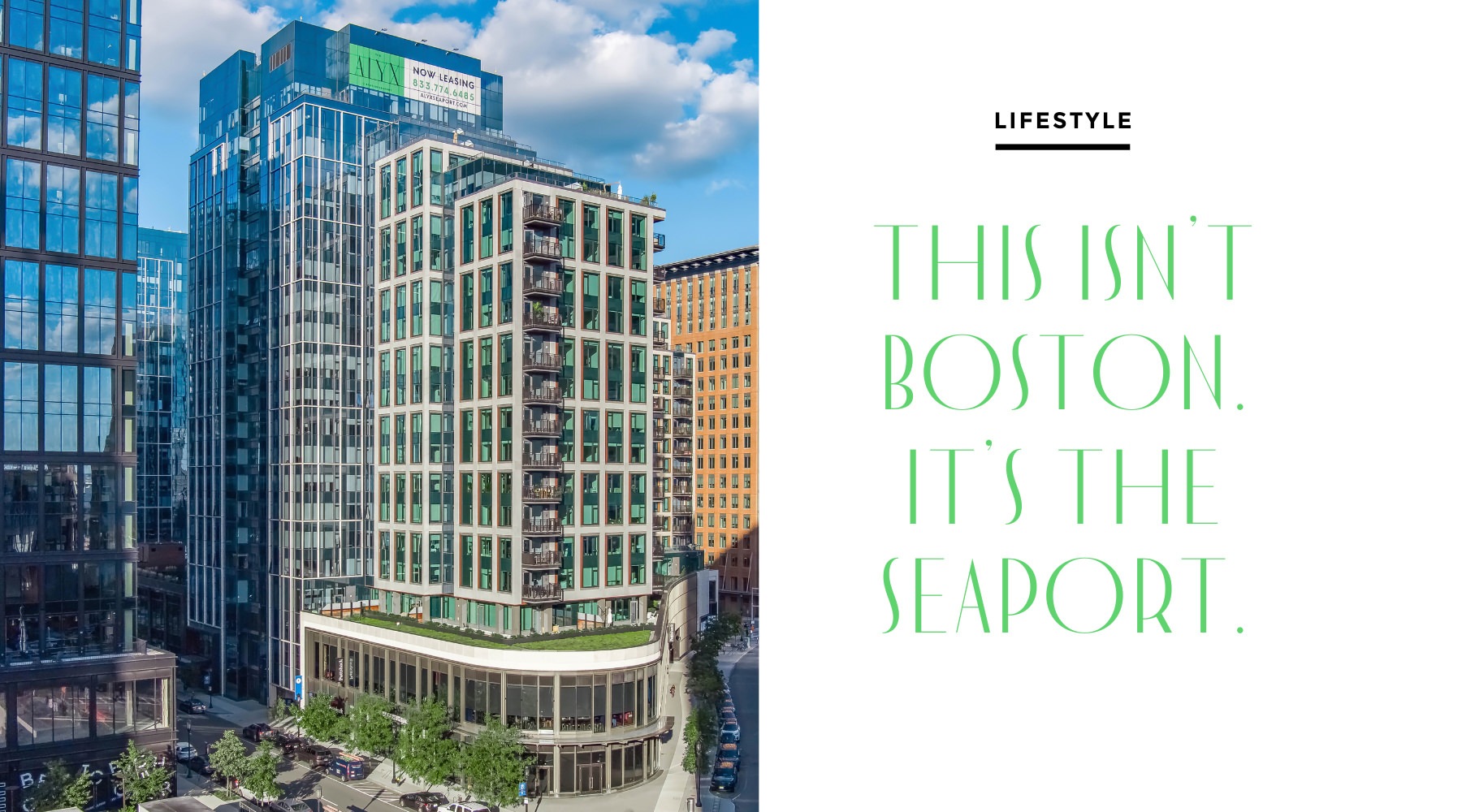 'This isn't Boston It's the Seaport' graphic for The Alyx at Echelon Seaport in Boston, MA, featuring the apartment exterior. 'This isn't Boston It's the Seaport' graphic for The Alyx at Echelon Seaport in Boston, MA, featuring the apartment exterior.